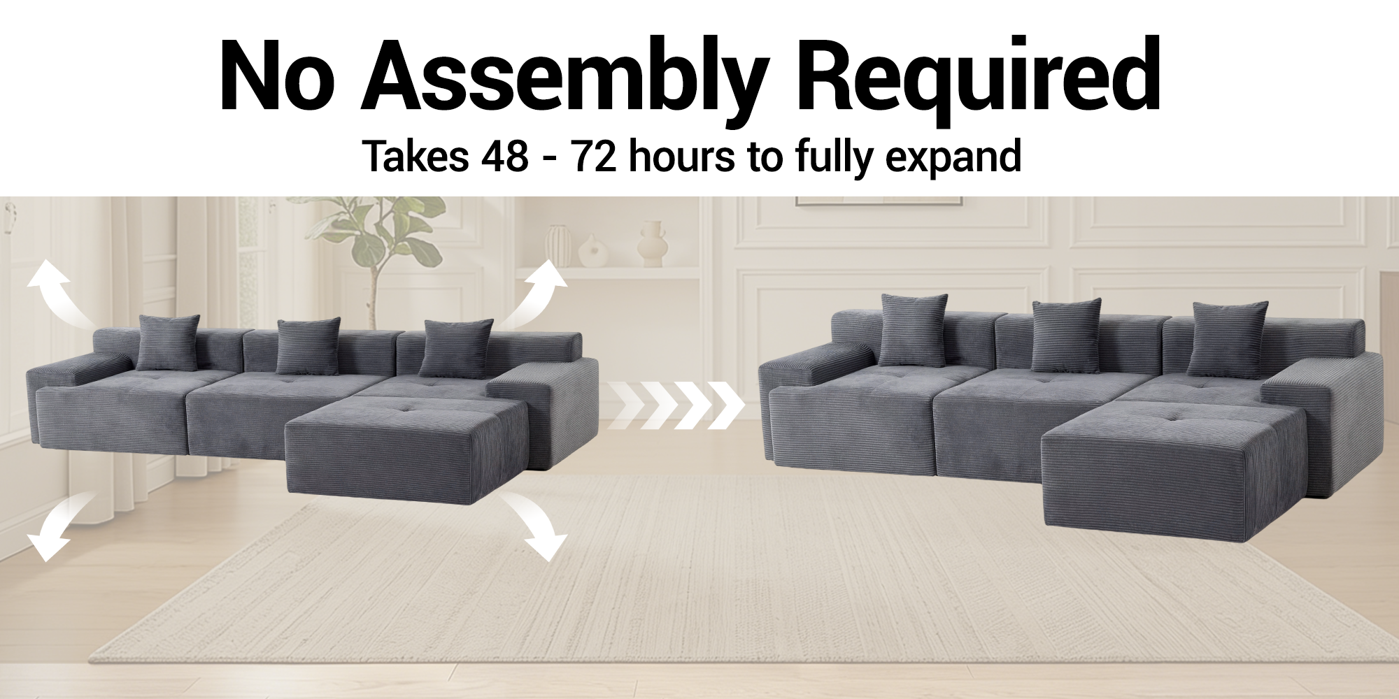 No Assembly Required
