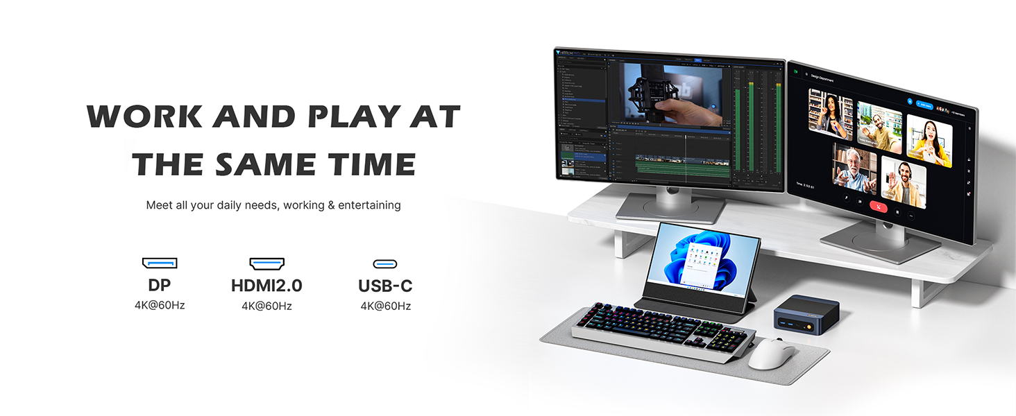 WORK AND PLAY ATTHE SAME TIME