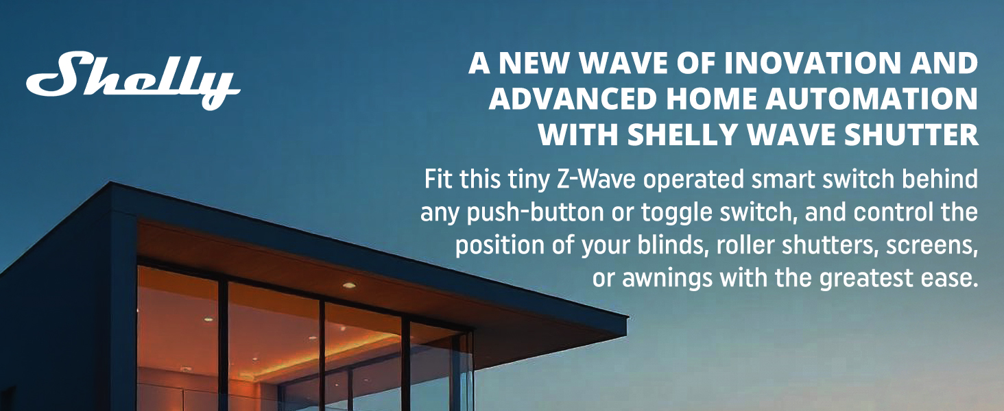 Shelly Wave Shutter - Advanced Home Automation