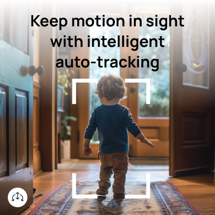 Keep motion in sight with intelligent auto tracking