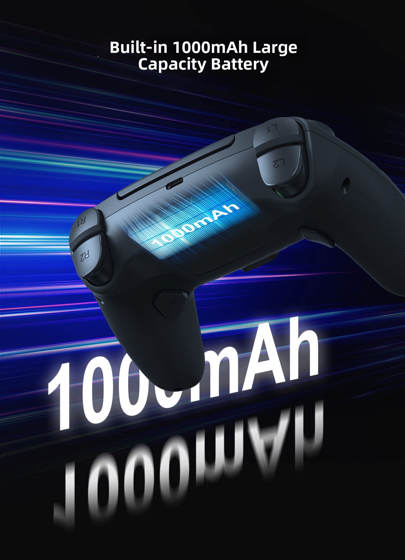 Built-in 1000mAh large-capacity battery keeps you gaming longer without constant recharging.