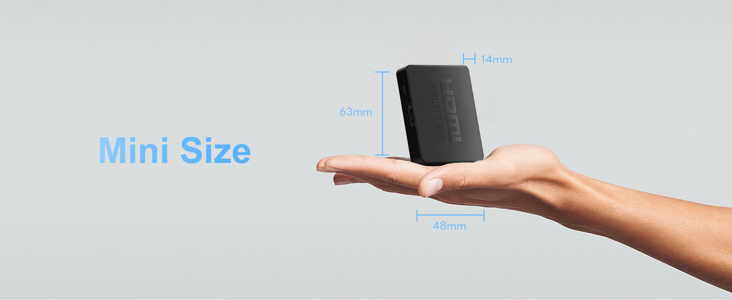 Package List: 1x 1 in 2 out HDMI Splitter, 1xUSB Cable (Power Adapter not included, please plug the