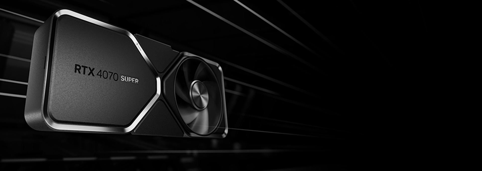 GeForce RTX 4070 SUPER SUPER Fast. SUPER Powered