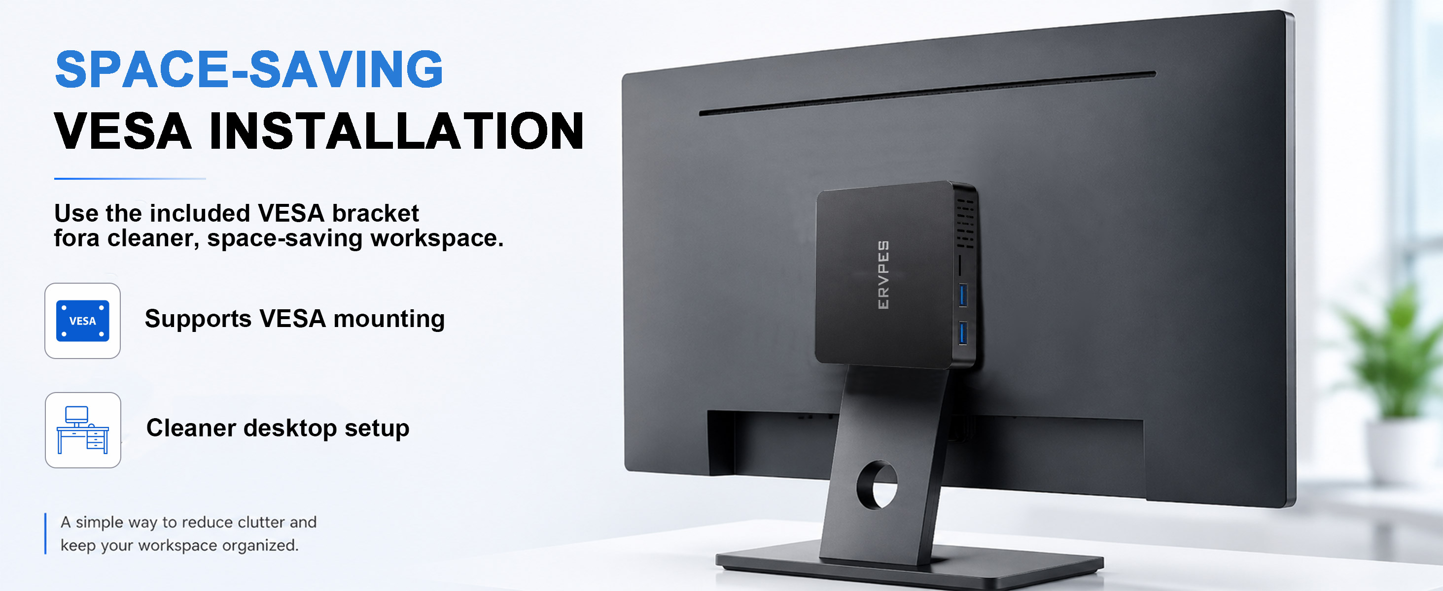 Mini PC, VESA mount, monitor mount, VESA mounting bracket, space-saving desktop, compact PC, clean d