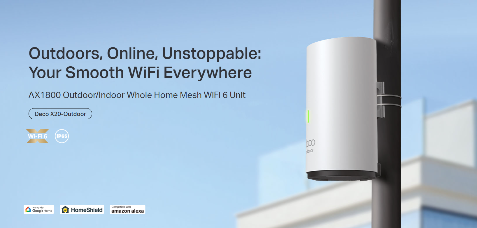 Outdoors, Online, Unstoppable