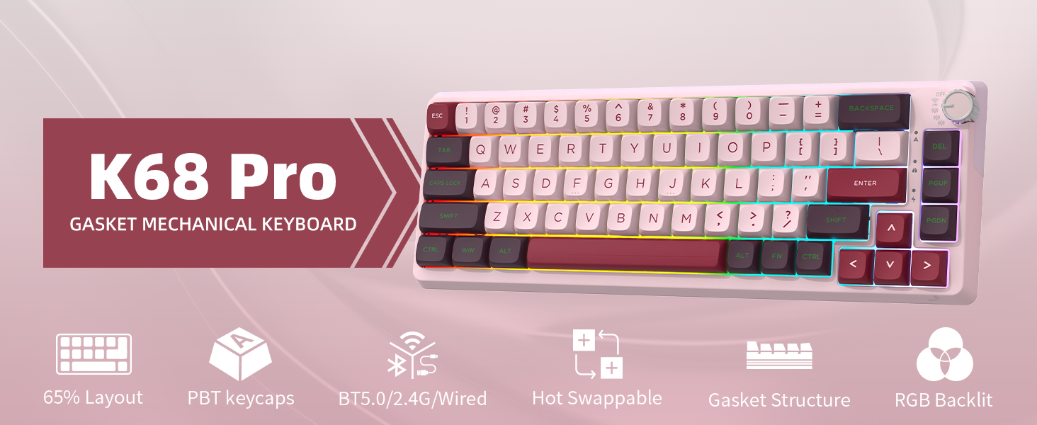 K68  PRO kEYBOARD