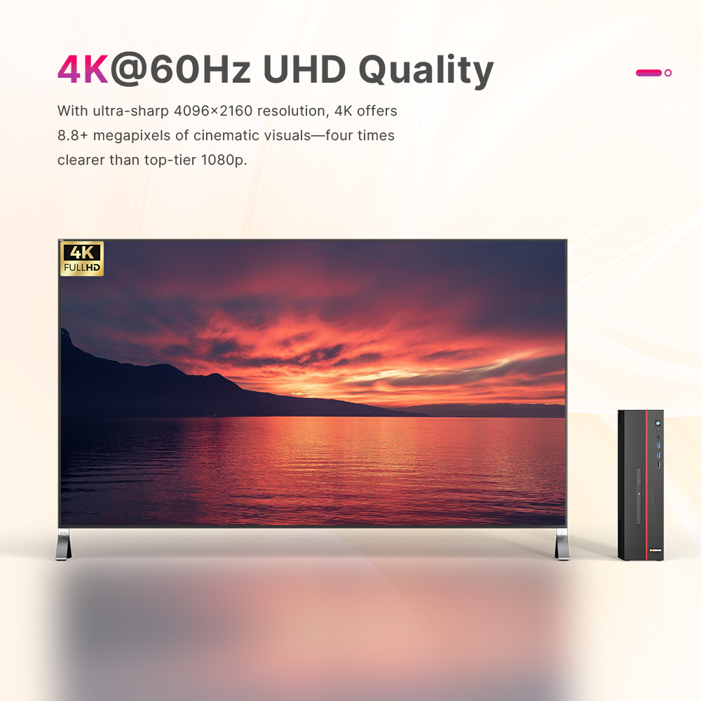 4K@6OHz UHD Quality