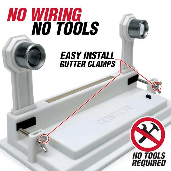No wiring, no tools. Easy Install gutter clamps