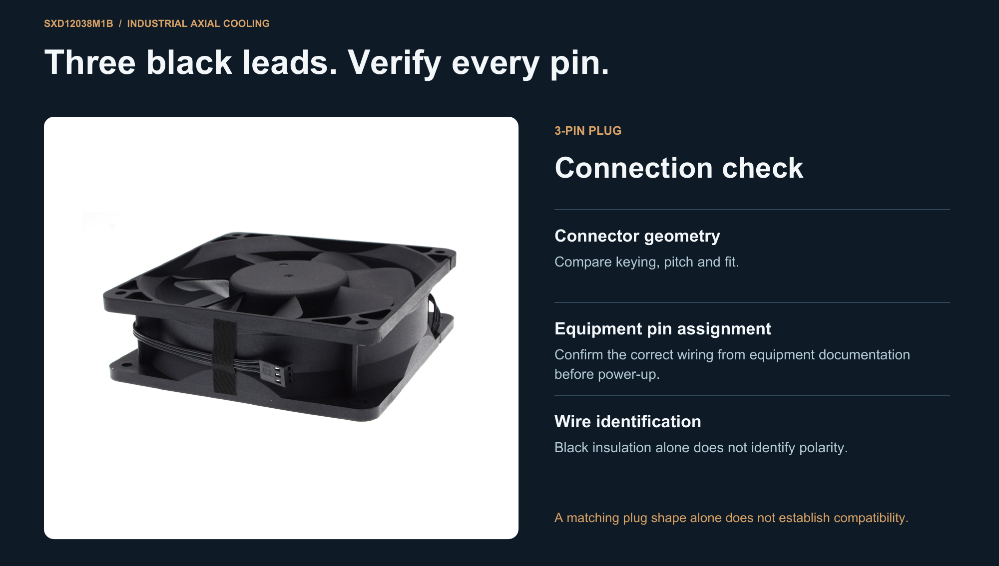 SXD12038M1B original three black leads and 3-pin plug connector verification before power-up
