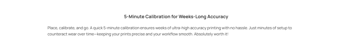 5-Minute Calibration for Weeks-Long Accuracy