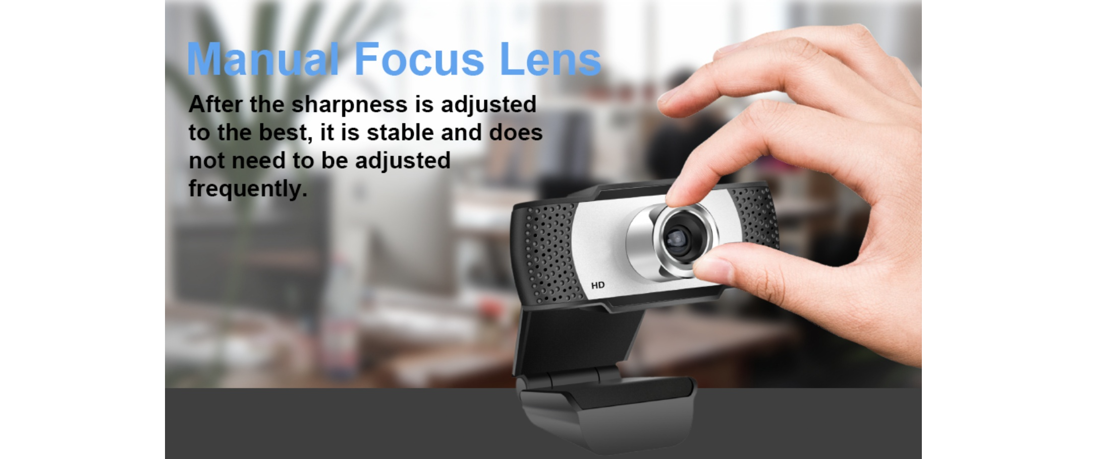 Manual focus webcam adjust lens for sharp image