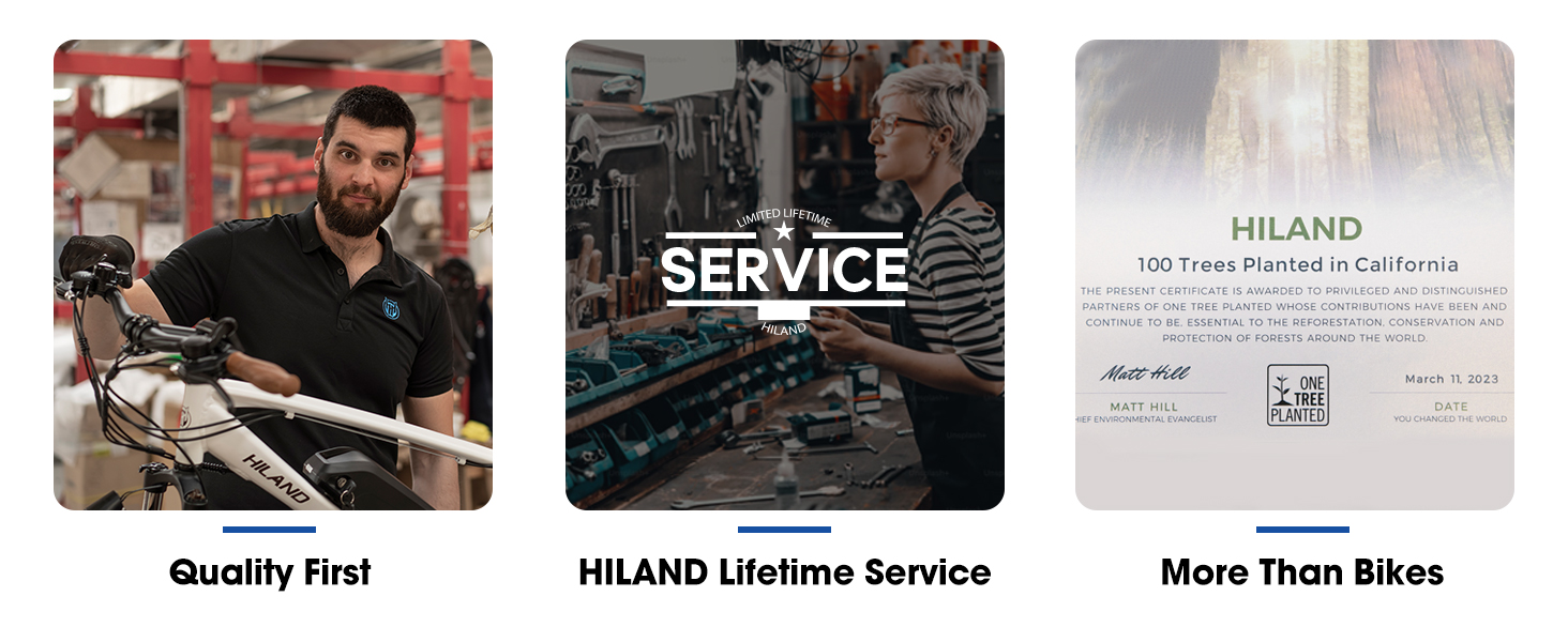Quality First HILAND Lifetime Service More Thank Bikes