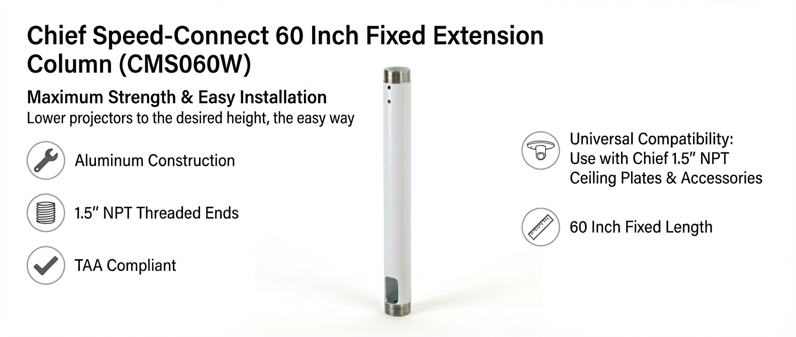 Chief CMS060W Speed-Connect 60 Inch Fixed Extension Column