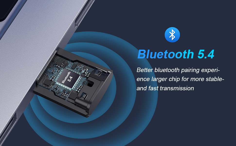 Bluetooth 5.4 version 1. Support low latency, BLE/EDR dual mode  2. Support 7 devices to connect at