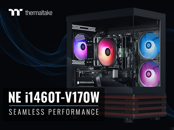 Thermaltake NE i1460T-V170W Desktop PC