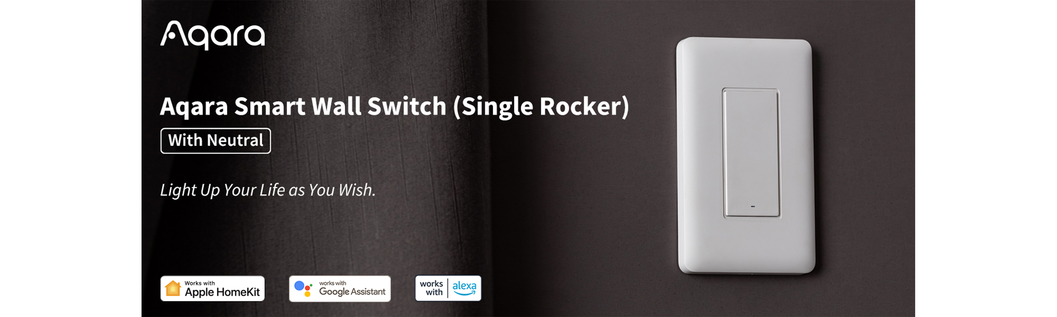 Aqara Smart Light Switch (with Neutral, Single Rocker)