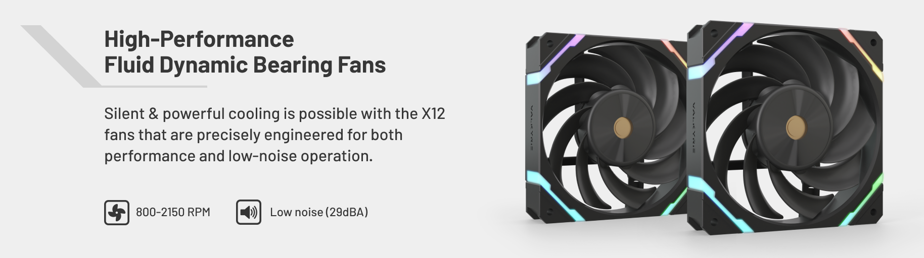 High-Performance Fluid Dynamic Bearing Fans   High Static Pressure Valkyrie X12 radiator fans provid
