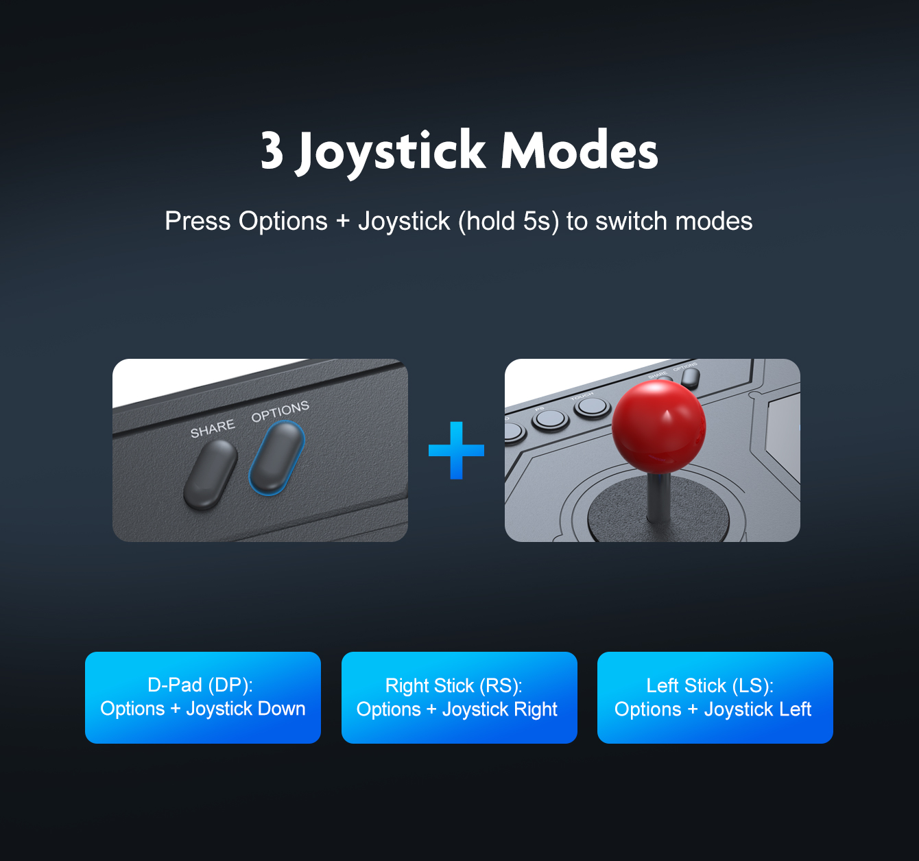 3 Joystick Modes