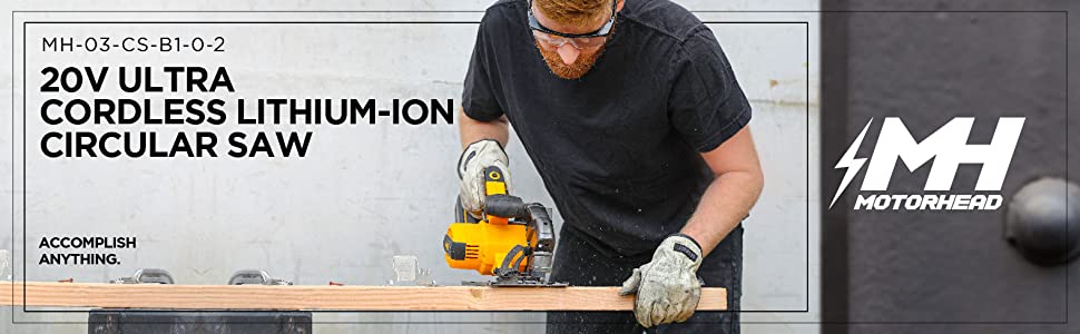 20V ULTRA Li-Ion Cordless 6-1/2 in Circular Saw – MOTORHEAD & STEELHEAD  Tools