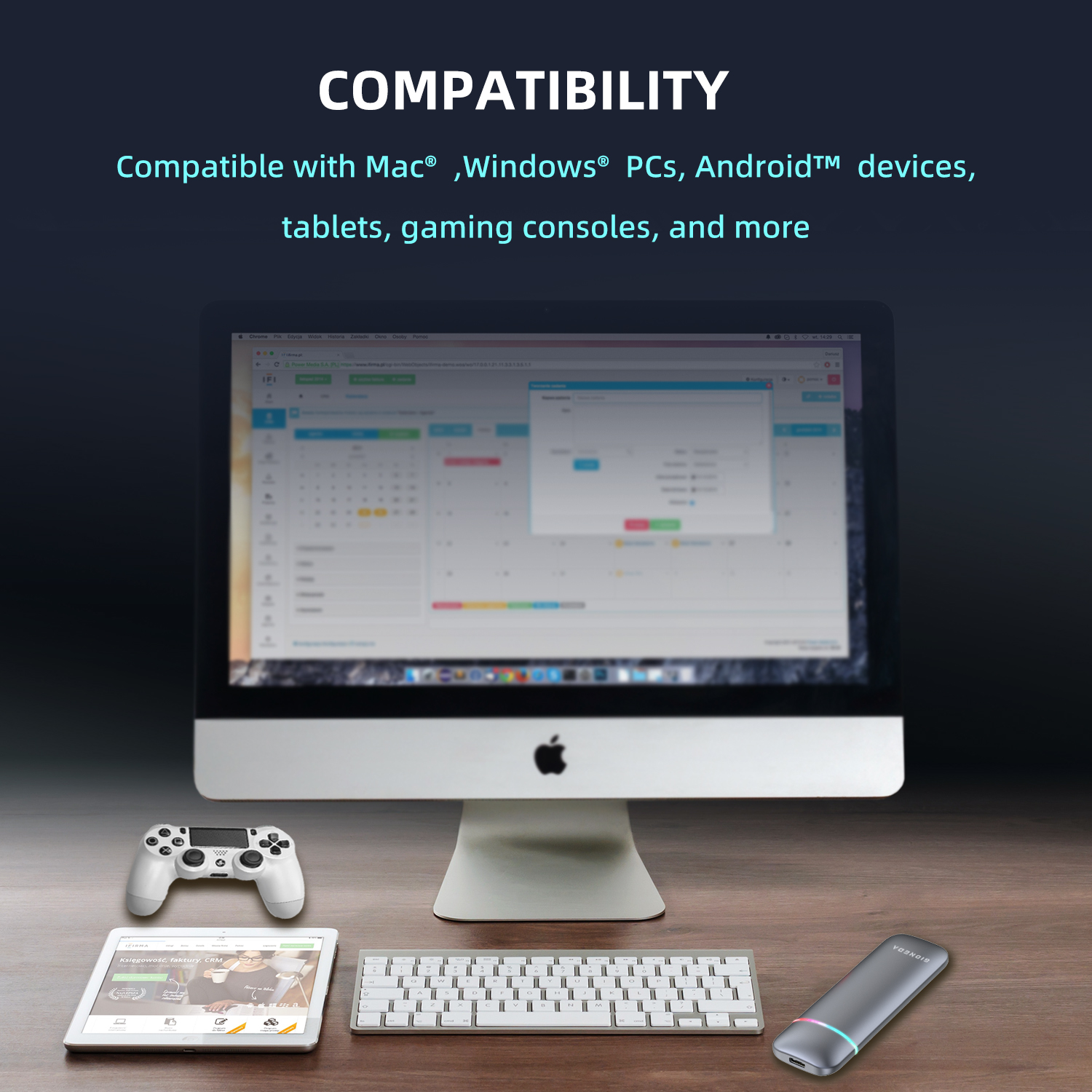 COMPATIBLE WITH YOUR DEVICES
