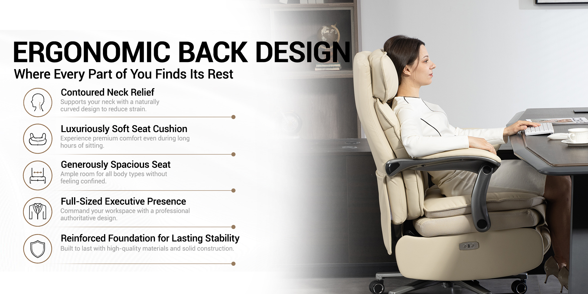 ERGONOMIC BACK DESIGN