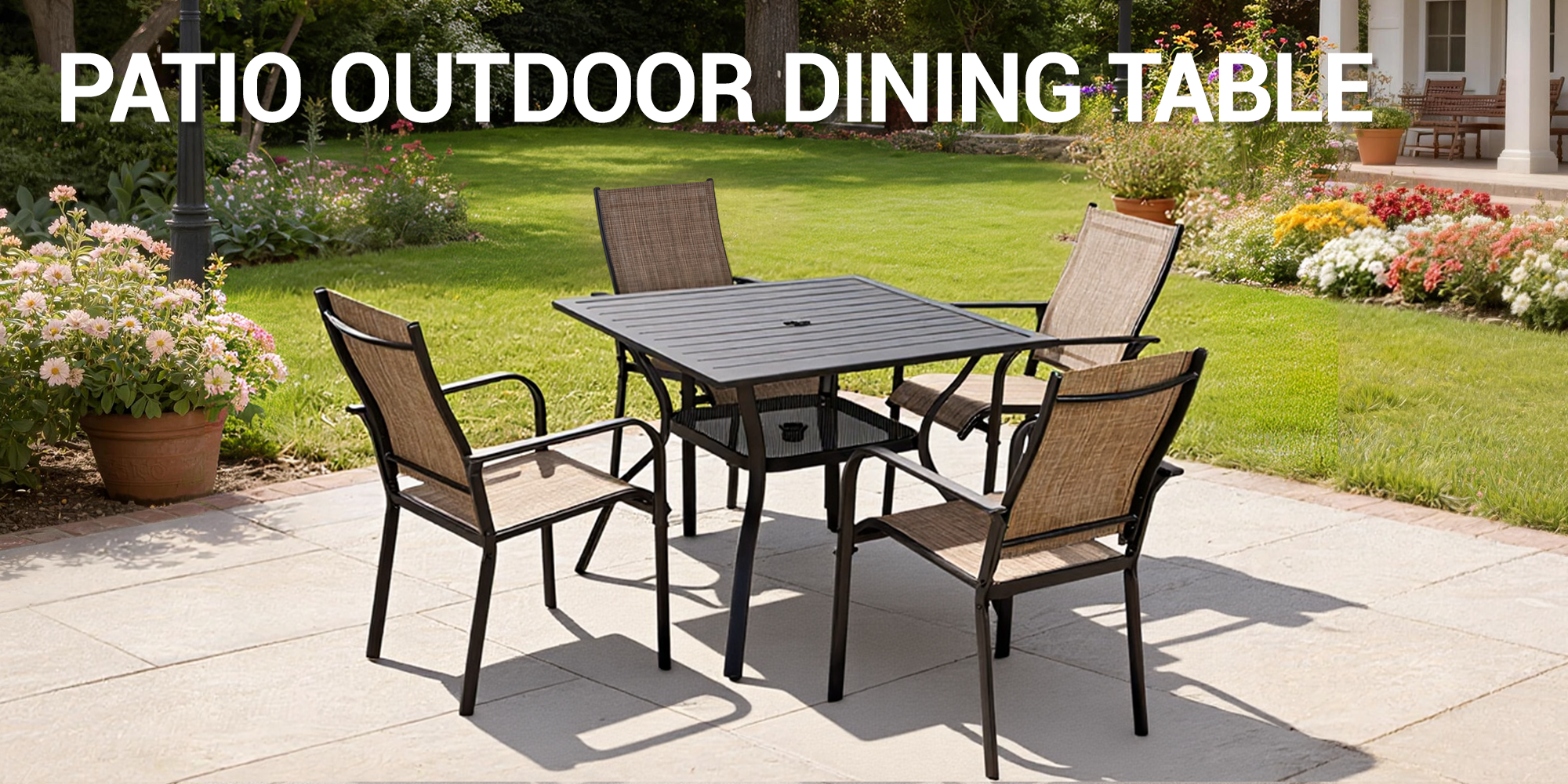 PATIO OUTDOOR DINING TABLE