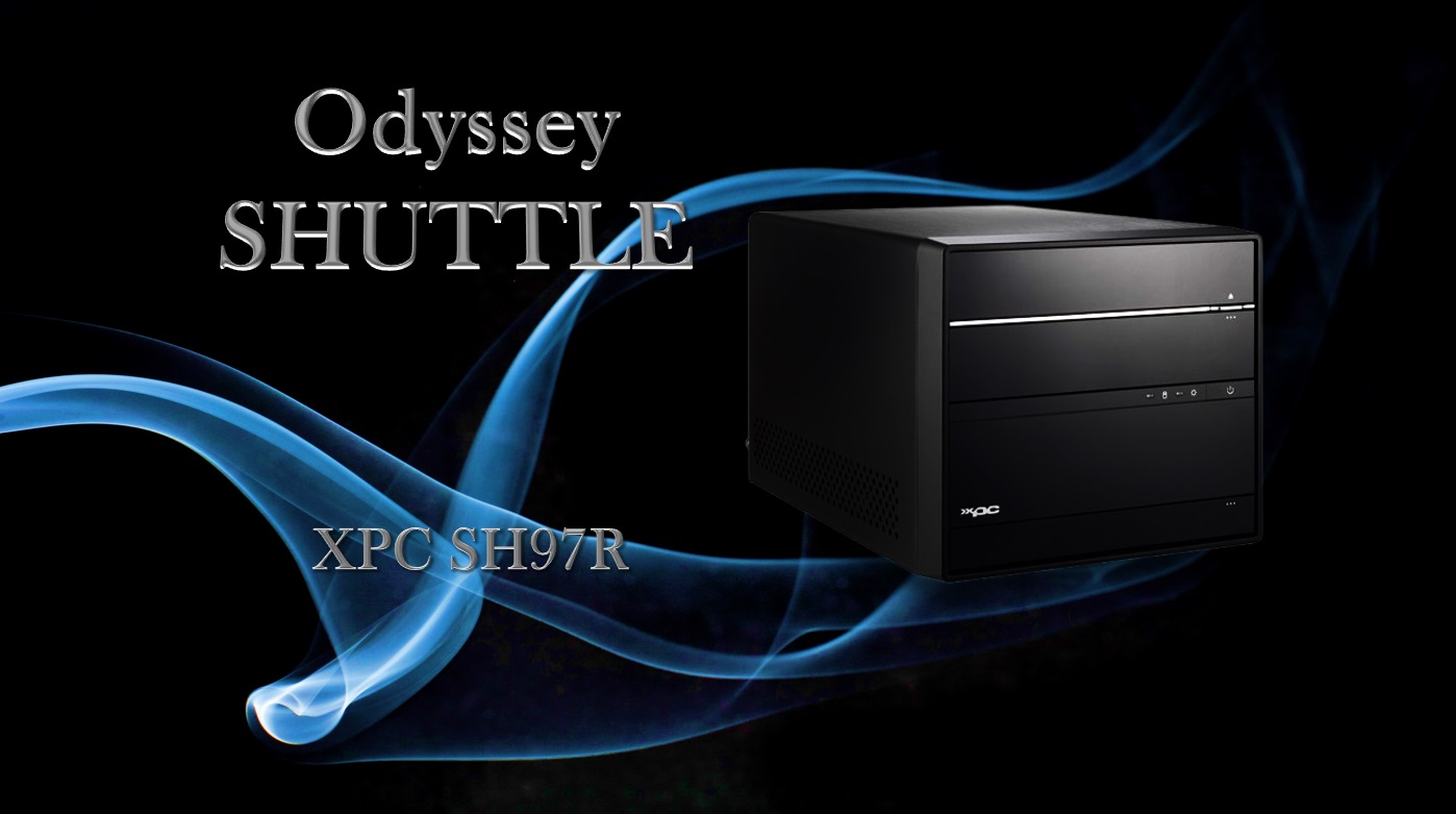 ODYSSEY SHUTTLE XPC SH97R