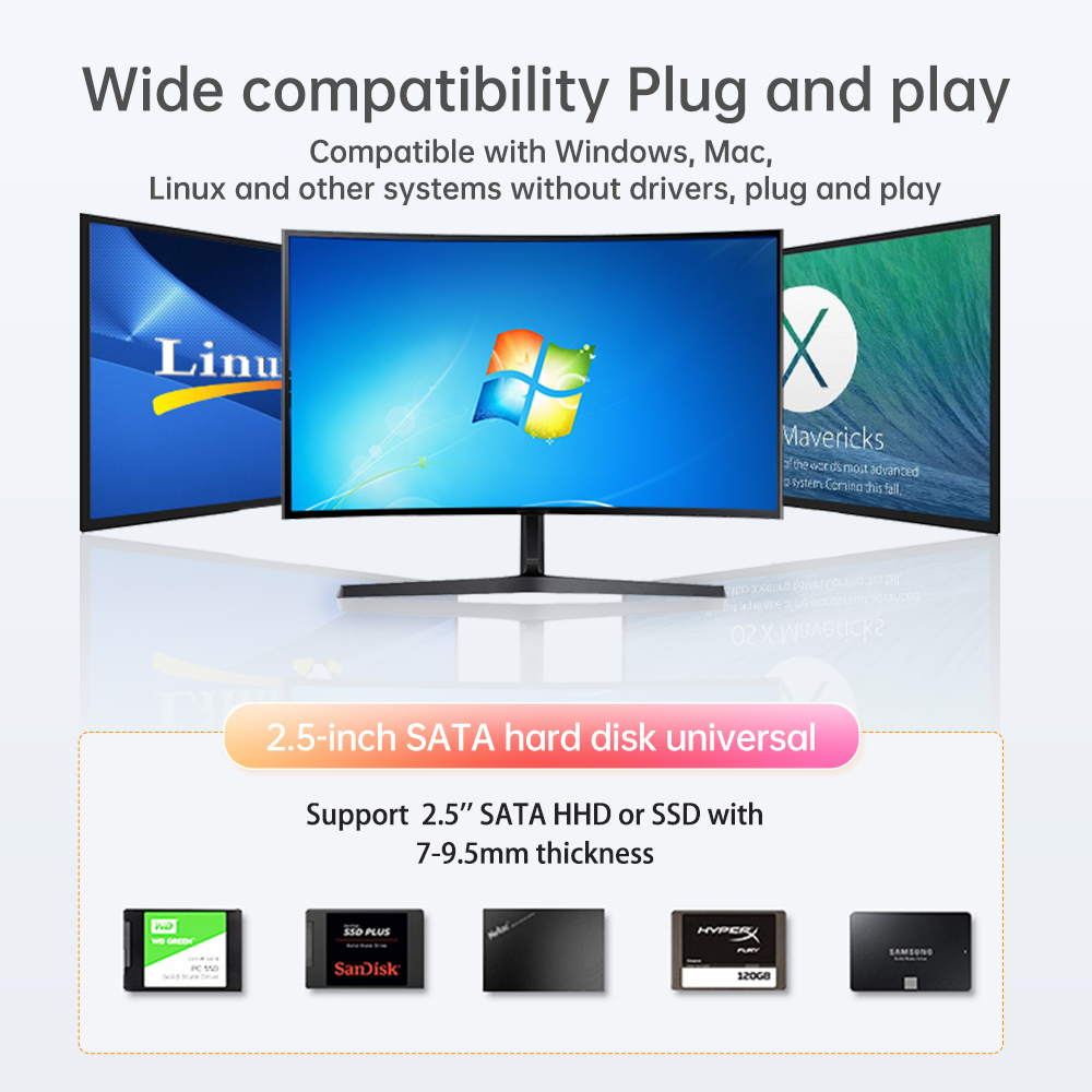 Wide compatibility Plug and play