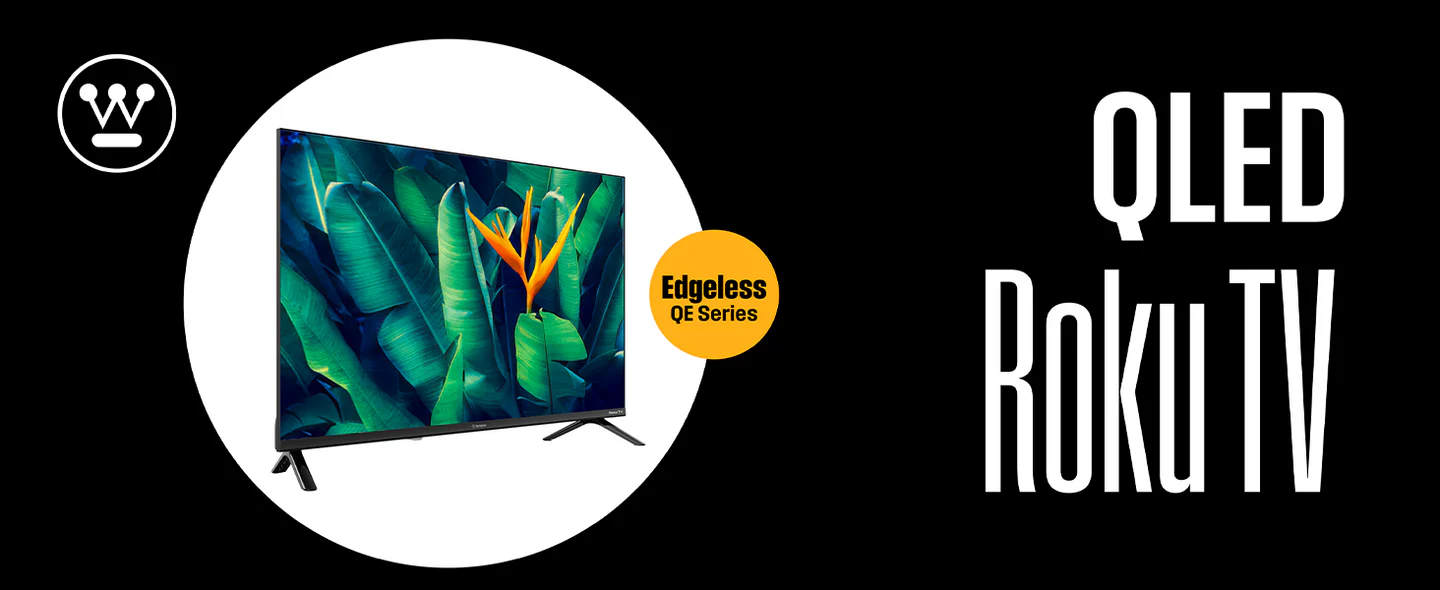 Westinghouse Smart Roku TV, HD QLED, Dolby Digital+, Wi-Fi, Bluetooth, AirPlay, Alexa & Google Assistant
