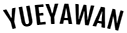 YUEYAWAN