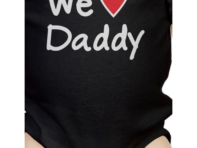 We Love Dad Black Funny Design Baby Bodysuit Cute Baby Shower