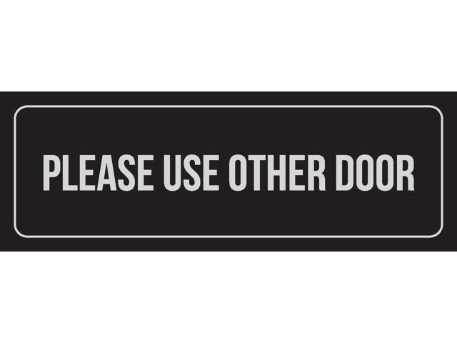 3x9 Single Silver Font Please Use Other Door Right Arrow Plastic