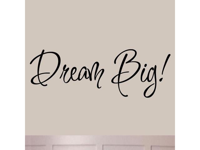 Vwaq Dream Big Wall Decal Inspirational Es Sayings Art 194 Newegg Com