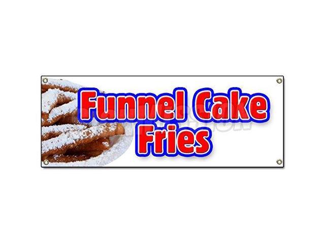FUNNEL CAKE FRIES BANNER SIGN hot warm crisp delicious sweet food