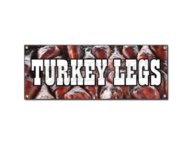 TURKEY LEGS BANNER SIGN smoked grilled leg signs new