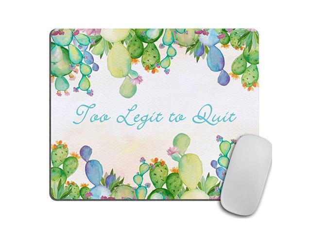 Mousepad Mouse Pad Funny Cactus Mousepad Too Legit to Quit Coworker Gift Office Supplies Office Desk Accessories
