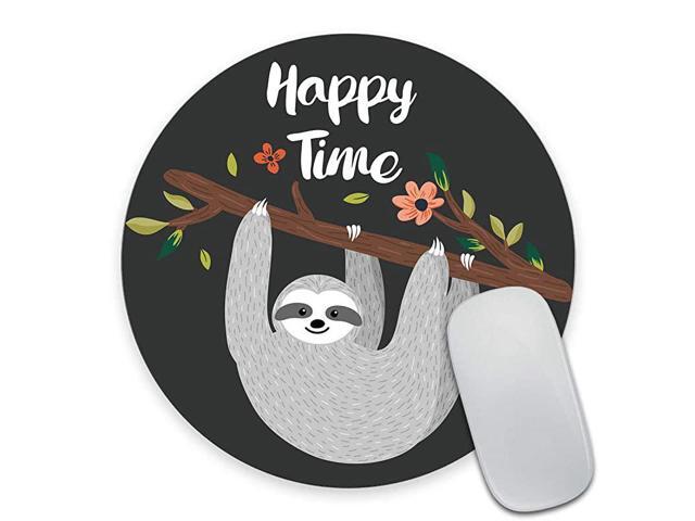 Cute Baby Sloth Inspirational Quotes Round Mouse Pad Happy Time with Funny Sloth Hanging On The Tree Circular Mouse Pads