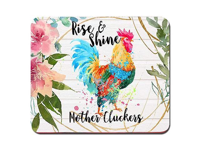Animals Chicken Mouse Pad Funny Quote Rise and Shine Mother Cluckers Watercolor Floral Mousepad Gift for Mom er Gifts