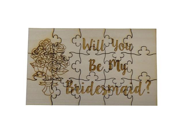 Will You Be My Bridesmaid 15 Piece Basswood Jigsaw Puzzle - Wedding Bridal Party Bouquet Bride Gift