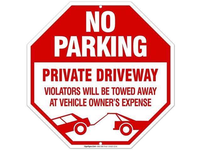 Private Driveway Sign No Parking Sign 12x12 Octagon Shaped Heavy 040 Aluminum UV Protected Long Lasting WeatherFade Resistant Easy Mounting
