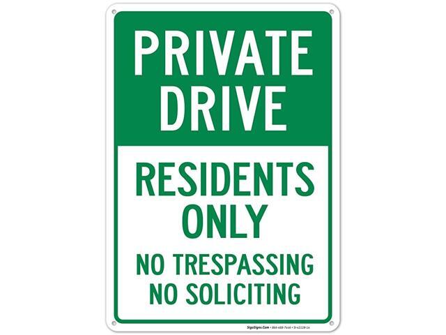 Private Drive Sign No Trespassing No Soliciting Residents Only Sign 10x14 Rust Free Aluminum Fade Resistant Private Driveway Road Sign Indoor