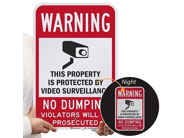 quotWarning Property Protected By Video Surveillance No Dumpingquot Sign 12quot x 18quot 3M Engineer Grade Reflective Aluminum