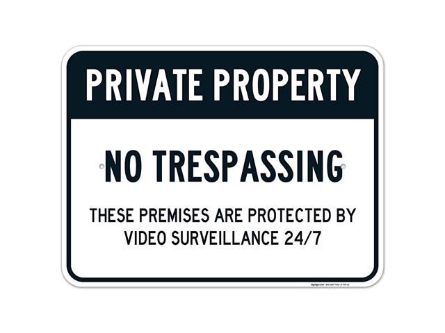 Private Property No Trespassing Sign Video Survelliance Sign 18x24 Inches Rust Free 063 Aluminum Fade Resistant Easy Mounting IndoorOutdoor Use