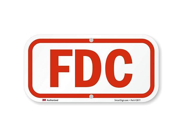 Sign Fire Department Connection Sign 6x12 3M High Intensity Grade Reflective Aluminum