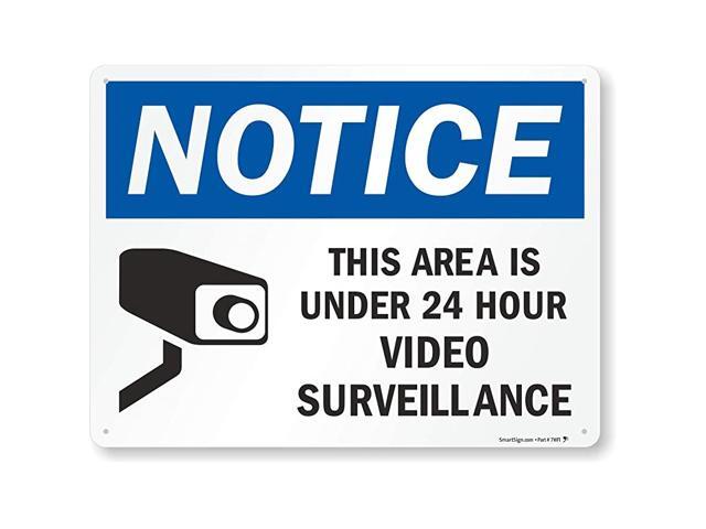 quotNotice This Area Is Under 24 Hour Video Surveillancequot Sign 18quot x 24quot Aluminum