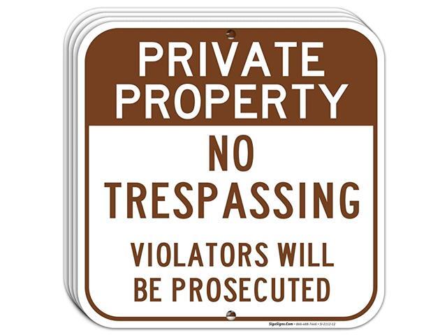 Private Property No Trespassing Sign 4 Pack 12x12 InchesRust Free 040 Aluminum Fade Resistant IndoorOutdoor Use Made in USA by