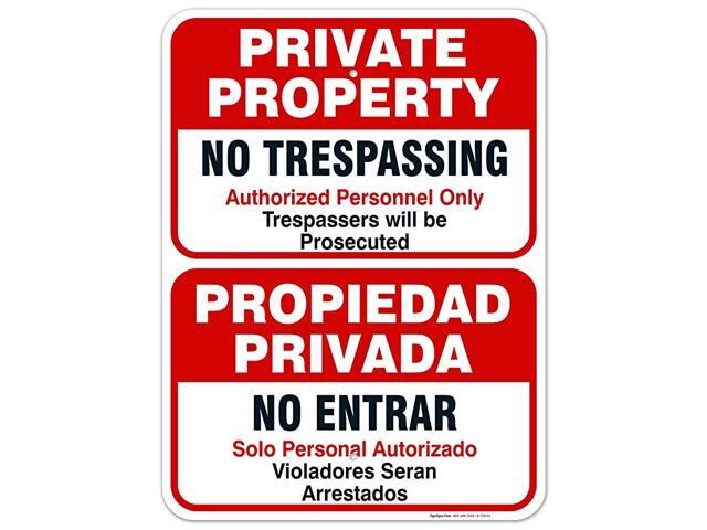 Private Property No Trespassing Sign Authorized Personnel Only Bilingual 18x24 Inches Rust Free 063 Aluminum Fade Resistant Easy Mounting