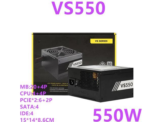 PSU For Corsair Brand 80plus EU Game Stability Silent Non-modular Power Supply 550W Power Supply VS550