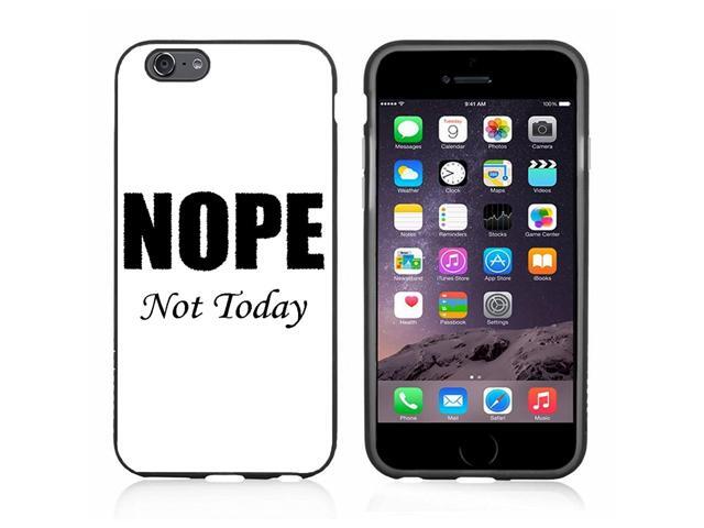 Nope Not Today Case/Cover for iPhone 6 or 6S by Atomic Market by Atomic Market