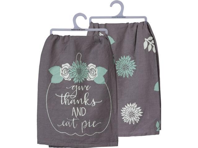 NEW~TEA TOWEL~Give Thanks and Eat Pie~28'~Hand/Kitchen/Dish~Thanksgiving Pumpkin